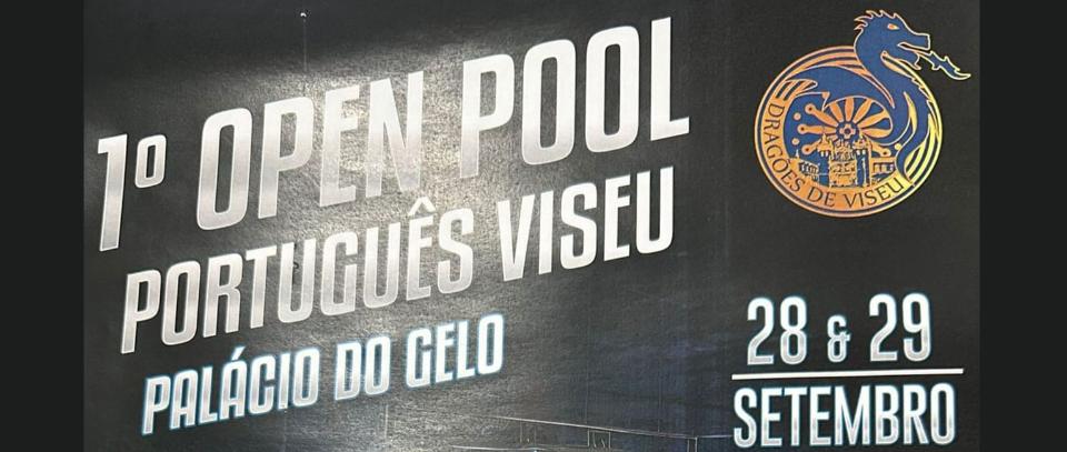 1° Open Pool Português Cidade de Viseu